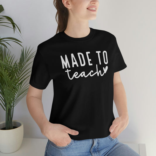 Made to Teach Womens Tshirt