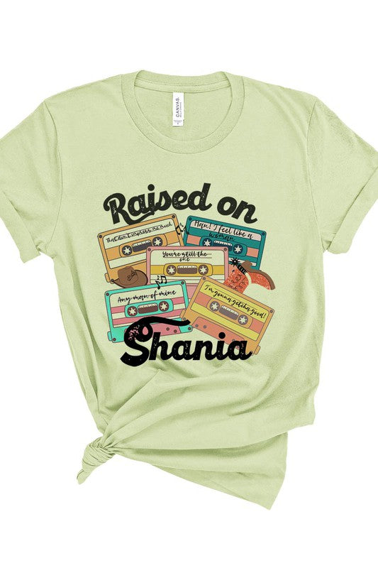 RAISED ON SHANIA