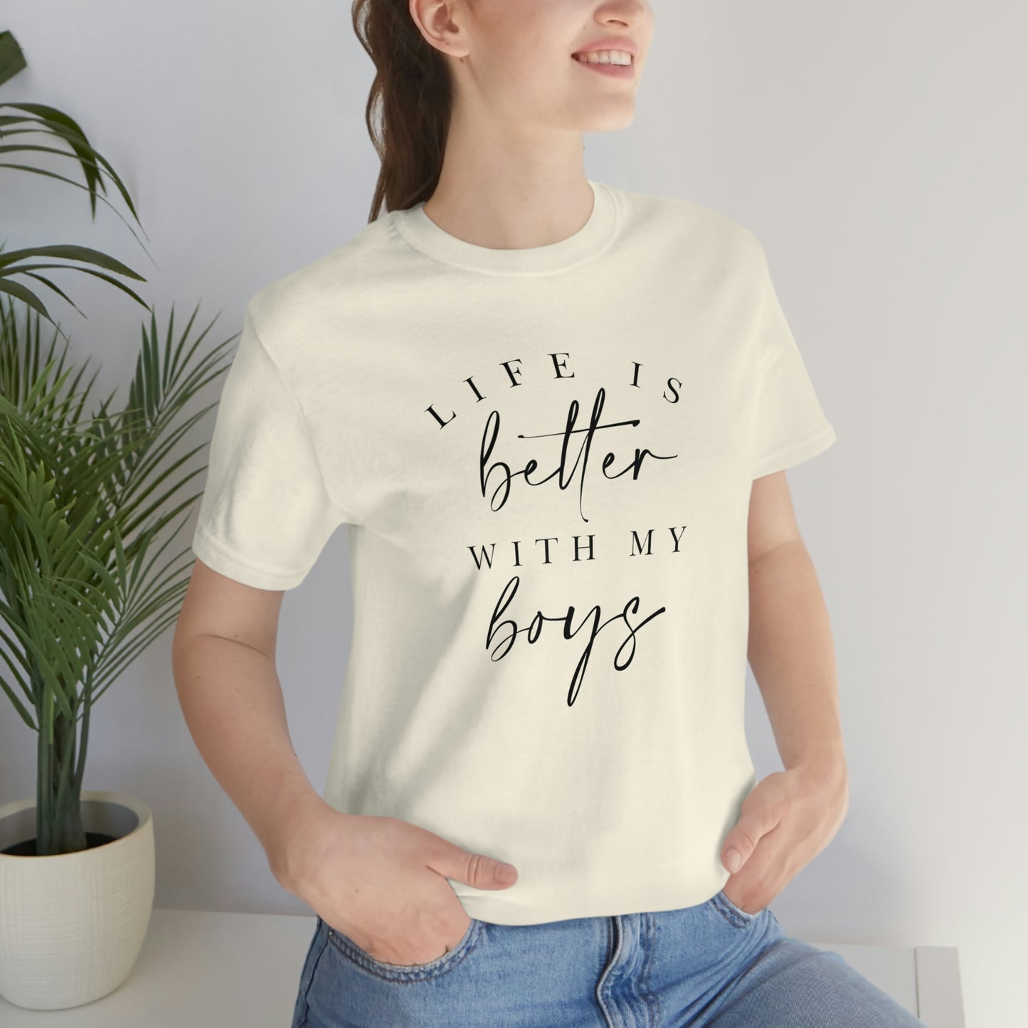 Life is better with my Boys Womens Tshirt