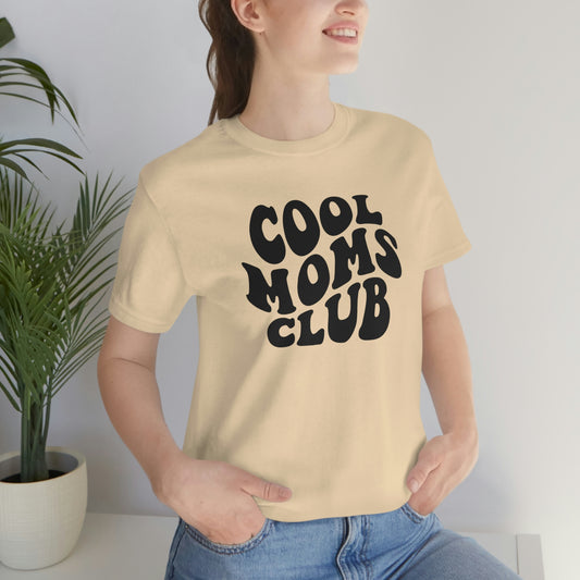 Cool Moms Club Womens Tshirt